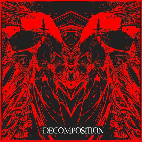 DECOMPOSITION | Boomplay Music