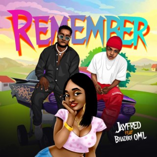 Remember ft. bhadboi oml lyrics | Boomplay Music