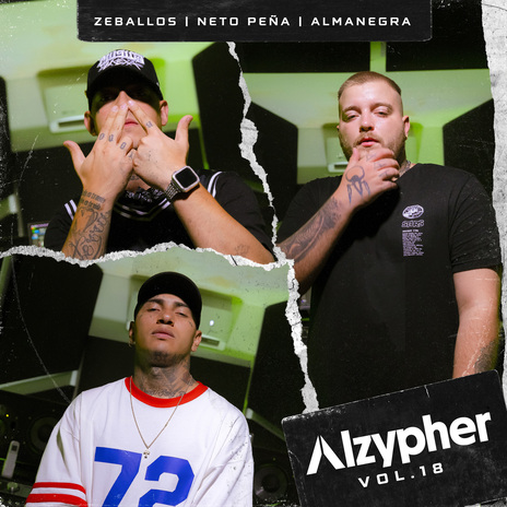 Alzypher Vol. 18 ft. Zeballos, Neto Peña & Almanegra | Boomplay Music