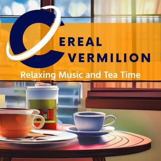 Relaxing Music and Tea Time