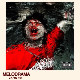 MELODRAMA