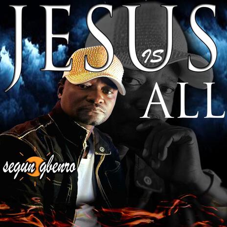 Jesus is all | Boomplay Music