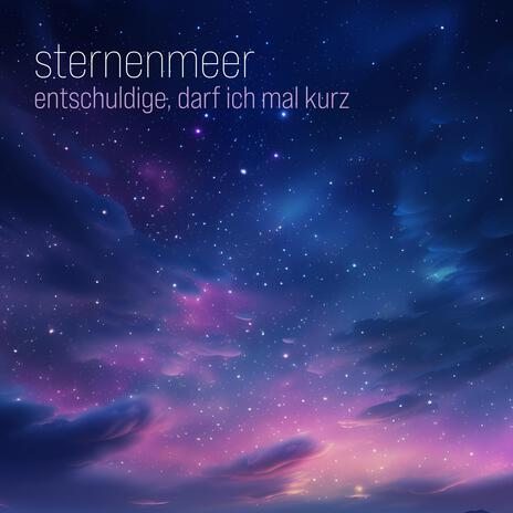 Entschuldige, darf ich mal kurz | Boomplay Music