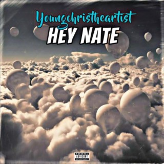 Hey Nate lyrics | Boomplay Music