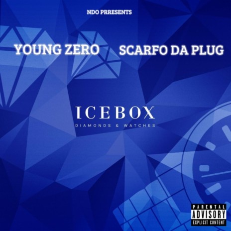 Ice Box (feat. Scarfo Da Plug) | Boomplay Music