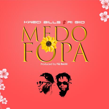 Medofopa ft. Ri giid | Boomplay Music