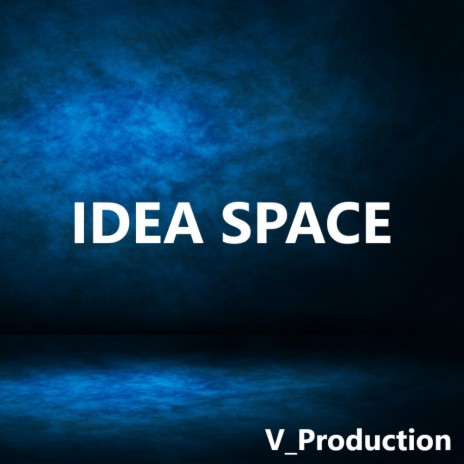 Idea Space | Boomplay Music