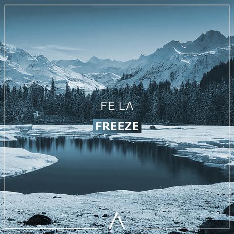 Freeze | Boomplay Music