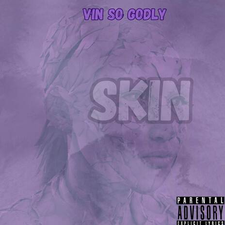 Skin | Boomplay Music