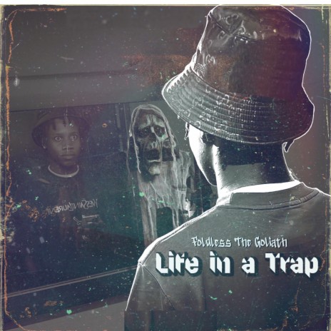 Life in a Trap | Boomplay Music