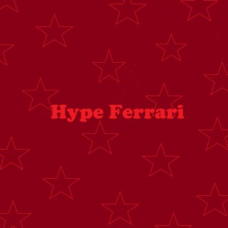 Hype Ferrari