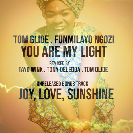 Love, Joy, Sunshine (Tom Glide's Love Life Version) ft. Funmilayo NGozi | Boomplay Music