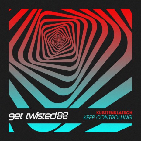 Keep Controlling (Original Mix) | Boomplay Music