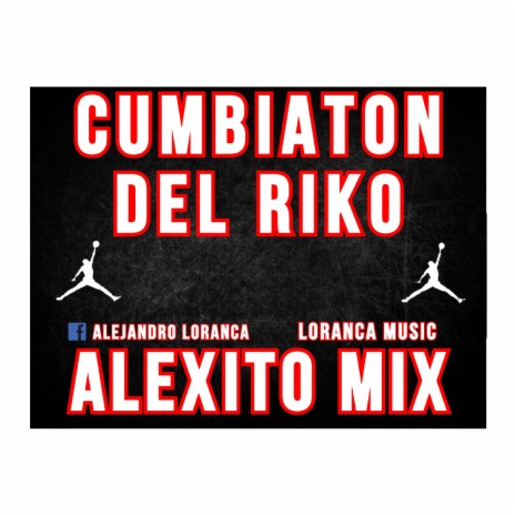 Cumbiaton Del Riko | Boomplay Music