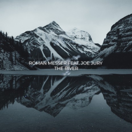 The River (Original Mix) ft. Joe Jury | Boomplay Music