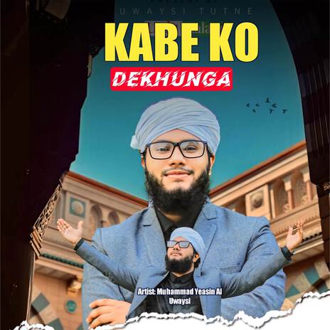 Kabe Ko Dekhunga | Boomplay Music