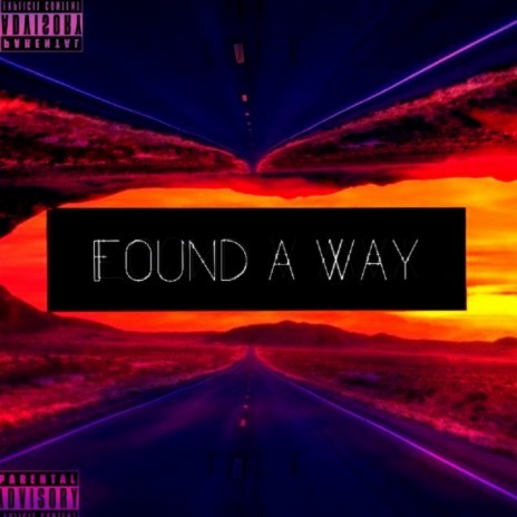 Found a way | Boomplay Music