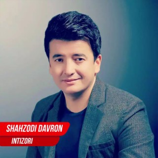 Download Shahzodi Davron Album Songs: Intizori | Boomplay Music