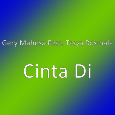 Cinta Di | Boomplay Music