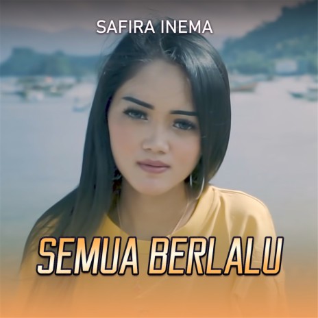 Semua Berlalu | Boomplay Music