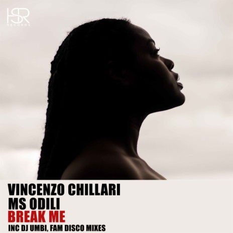 Break Me (DJ Umbi Remix) ft. Ms Odili | Boomplay Music