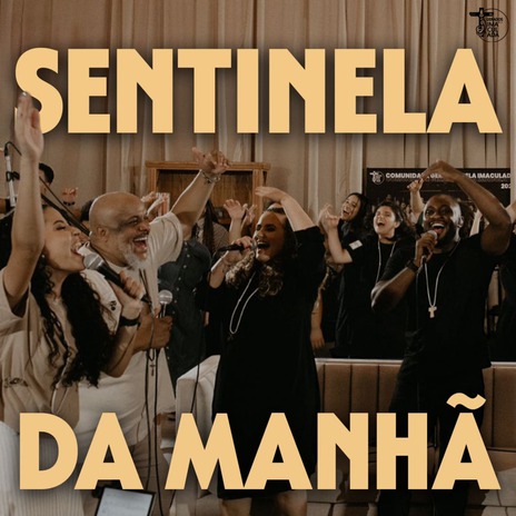 Sentinela da Manhã | Boomplay Music