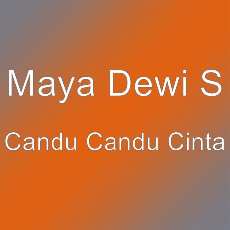 Candu Candu Cinta | Boomplay Music