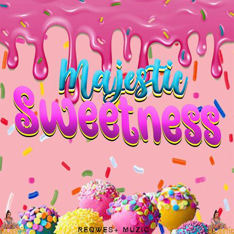 Sweetness | Boomplay Music