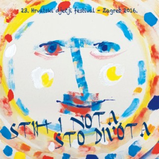 23. Hrvatski Dječji Festival - Stih I Nota, Sto Divota- Zagreb 2016.