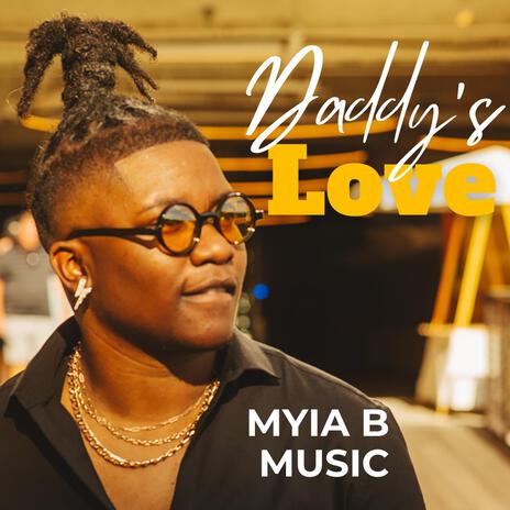 Daddy's Love | Boomplay Music