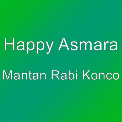 Mantan Rabi Konco | Boomplay Music