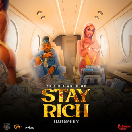 Stay Rich | Boomplay Music