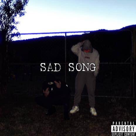 Sad Song ft. Youngin Tracks | Boomplay Music