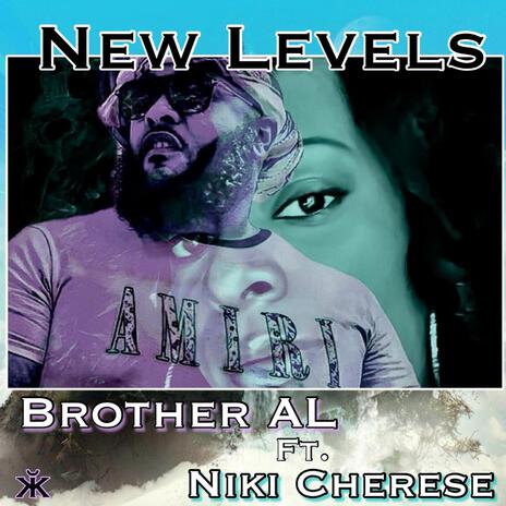 New Levels ft. Niki Cherese | Boomplay Music