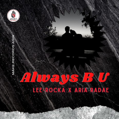 Always B U (feat. Aria Radae) | Boomplay Music
