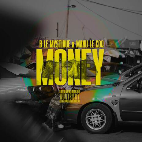 Money ft. Manu Le Coq | Boomplay Music