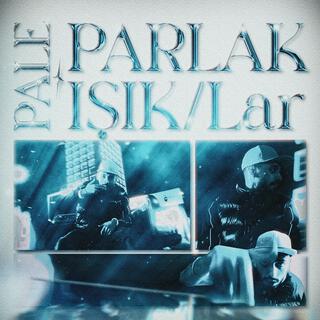 Parlak ışık/Lar