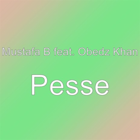 Pesse | Boomplay Music