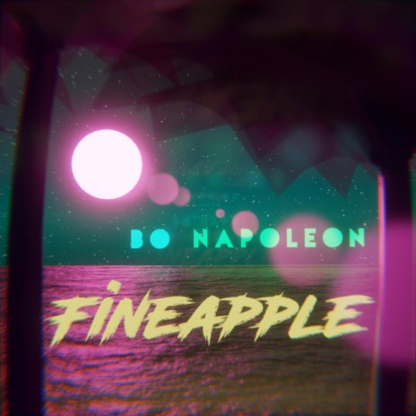 Fineapple | Boomplay Music