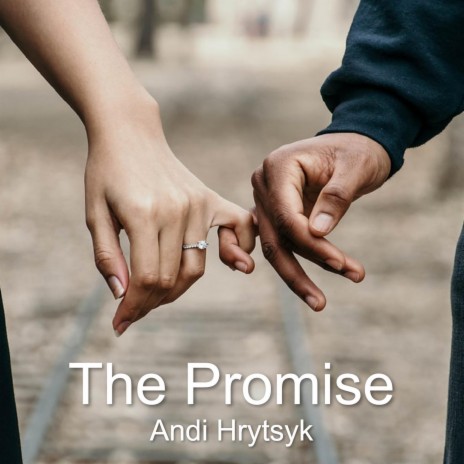 The Promise | Boomplay Music