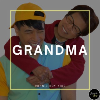 Grandma lyrics | Boomplay Music