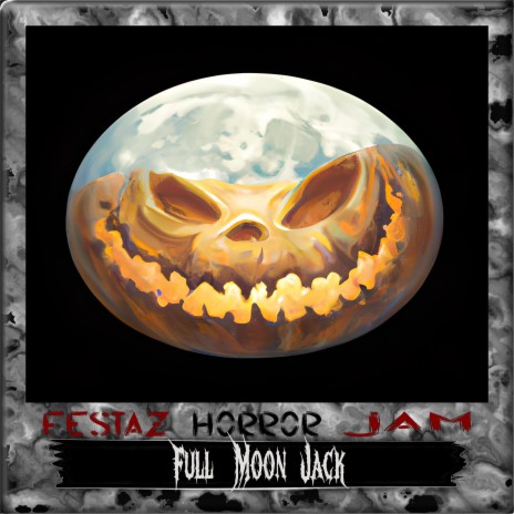 Full Moon Jack (Pt. 7)