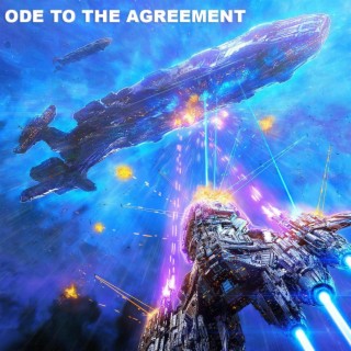 Ode to the Agreement (Original Motion Picture Soundtrack)