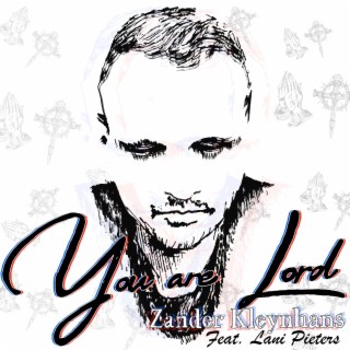 You Are Lord