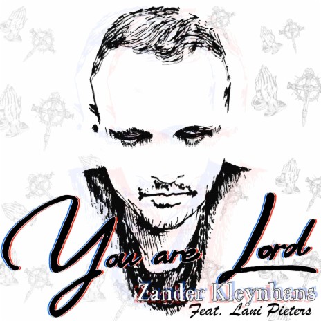 You Are Lord ft. Lani Pieters