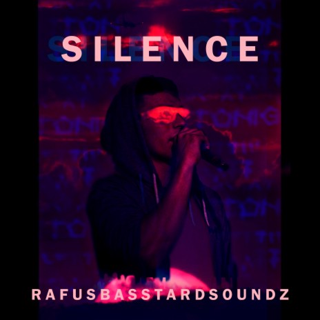 Silence ft. BasstardSoundz | Boomplay Music