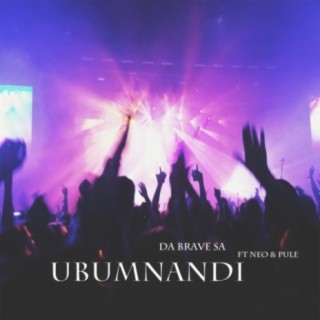 Ubumnandi (feat. Neo (Kokotela) & Pule)