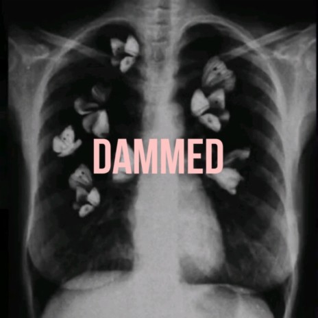 Dammed | Boomplay Music