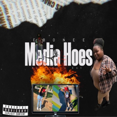 Media Hoes ft. Eboneee | Boomplay Music