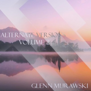 Alternate Versions, Vol. 2